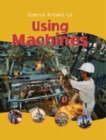 SCIENCE AROUND US USING MACHINES - Book