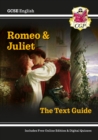 GCSE English Shakespeare Text Guide - Romeo & Juliet includes Online Edition & Quizzes: for the 2024 and 2025 exams - Book