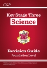 KS3 Science Revision Guide – Foundation (includes Online Edition, Videos & Quizzes) - Book