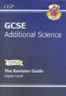 GCSE Additional Science Revision Guide - Higher (with Online Edition) (A*-G Course) - Book
