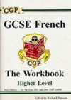 GCSE French Workbook (Including Answers) Higher (A*-G Course) - Book