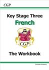 KS3 French Workbook with Answers: for Years 7, 8 and 9 - Book