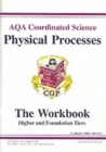 GCSE AQA Coordinated Science : Physical Processes Workbook - Book