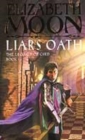 Liar's Oath : The Legacy of Gird Book Two - Book