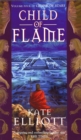 Child Of Flame : Volume 4 of Crown of Stars - Book