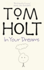 In Your Dreams : J.W. Wells & Co. Book 2 - Book
