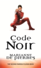 Code Noir : Parrish Plessis Book Two - Book