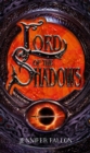 Lord Of The Shadows : The Second Sons Trilogy: Book Three - Book