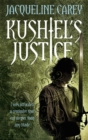 Kushiel's Justice : Treason's Heir: Book Two - Book