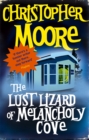 The Lust Lizard Of Melancholy Cove : Book 2: Pine Cove Series - Book