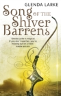 Song Of The Shiver Barrens : Book Three of the Mirage Makers - Book
