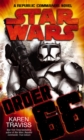 Star Wars: Order 66: A Republic Commando Novel - Book
