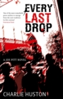 Every Last Drop : A Joe Pitt Novel - Book