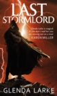 The Last Stormlord : Book 1 of the Stormlord trilogy - Book