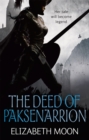 The Deed Of Paksenarrion : The Deed of Paksenarrion omnibus - Book