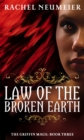 Law Of The Broken Earth : The Griffin Mage: Book Three - Book