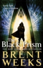 The Black Prism : Book 1 of Lightbringer - Book