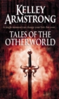 Tales Of The Otherworld : Book 2 of the Tales of the Otherworld Series - Book