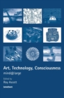 Art, Technology, Consciousness : Mind@large - Book