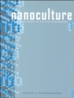 Nanoculture : Implications of the New Technoscience - Book