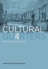 Cultural Quarters : Principles and Practice - Book