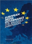 European Media Governance : The Brussels Dimension - Book