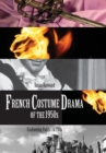 French Costume Drama of the 1950s : Fashioning Politics in Film - Book