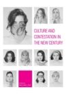Culture and Contestation in the New Century - Book