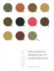 Philosophical Approaches to Communication - eBook