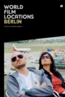 World Film Locations: Berlin - Book