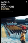 World Film Locations: Beijing - Book
