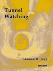 tunnel watching - eBook