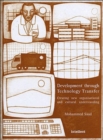 Development Through Technology Transfer : Creating New Cultural and Organisational Understanding - Book