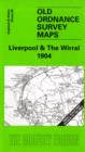 Liverpool and The Wirral 1904 : One Inch Sheet 096 - Book