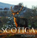 Fauna Scotica : Animals and People in Scotland - Book