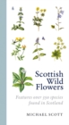 Scottish Wild Flowers - Book