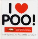 I Love Poo! - Book