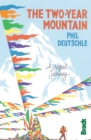 The Two Year Mountain : A Nepal Journey - eBook
