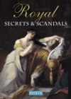 Royal Secrets and Scandals - Book