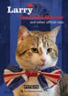Larry the Chief Mouser : And Other Official Cats - Book