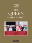 The Queen and Her Family - eBook