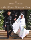 Harry & Meghan: The Royal Wedding Book - eBook