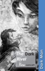 The Dark River - Book