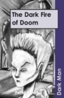 The Dark Fire of Doom (ebook) - eBook