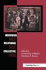 Individual Self, Relational Self, Collective Self - Book