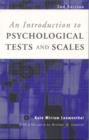 An Introduction to Psychological Tests and Scales - Book