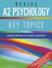 Revise A2 Psychology : Key Topics - Book