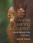 Animal Learning and Cognition : An Introduction - Book