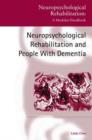 Neuropsychological Rehabilitation and People with Dementia - Book