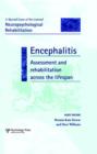 Encephalitis: Assessment and Rehabilitation Across the Lifespan : A Special Issue of Neuropsychological Rehabilitation - Book